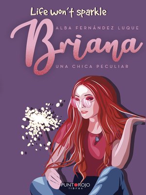 cover image of Briana. Una chica peculiar